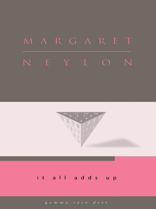 Title details for It All Adds Up by Margaret Neylon - Wait list